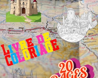 Educational and fun coloring book for children – Castles – France – creative and educational interactive activity