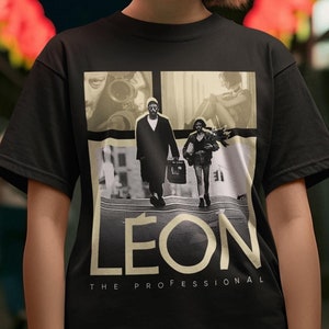 Leon Movie Shirt, Léon The Professional Graphic T-shirt, Jean Reno and Natalie Portman Tribute Merch, Cult Movie Lover Gift, Leon Unisex Tee