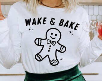 Wake and Bake Gingerbread Man PNG, Christmas Cookie Sublimation Design