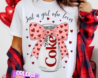 Just a Girl Who Loves Diet Coke PNG, Heart Valentine's Day, Soda Lover Sublimation Design