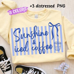 Sunshine & Iced Coffee PNG, Coquette Summer Vacation Shirt Sublimation Design