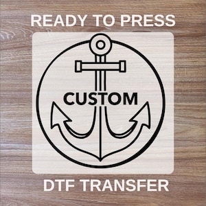 Custom Anchor DTF Transfer, Personalized Cruise Ready To Press, Pocket Size Print, Friends And Family Gift, Cruise High Quality DTF Print,
