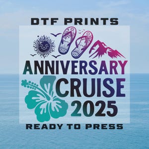 Vacation Anniversary Cruise DTF Transfer, Family Holiday Ready To Press, Trendy Summer Shirt, Heat Press, Hot Design High Quality, Retro DTF
