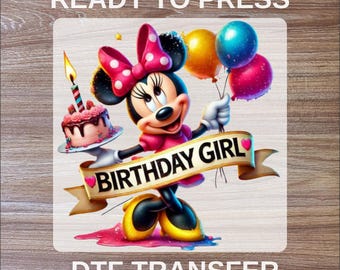 Disney Birthday DTF Transfer, Minnie Mouse Ready To Press, Disneyworld DTF Print, Mickey And Friends High Quality, Disneyland Heat Transfer