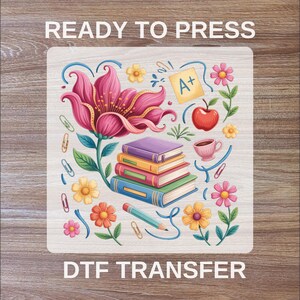 Boho Floral Teacher DTF Transfers, Back To School Ready To Press Full Color, Hello School High Quality,First Day Of School Heat Press,