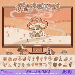 May include: A digital Thanksgiving aesthetic set featuring a computer monitor displaying a mushroom house wallpaper. Below are various hand-drawn icons including pumpkins, turkeys, hedgehogs, and autumn leaves in shades of orange and brown.