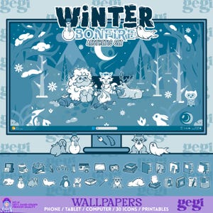 May include: A digital aesthetic set titled Winter Bonfire featuring a blue-toned winter forest scene with a yeti, fox, and deer around a campfire. Includes various animal icons, a snowman, and a seal, designed for computer, tablet, and phone wallpapers.