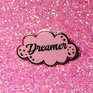 Dreamer Pin - Daydreamer Pin - Positive Vibes Pin - Star and Moon Pin - They say I'm a dreamer - Mothers Day 2023