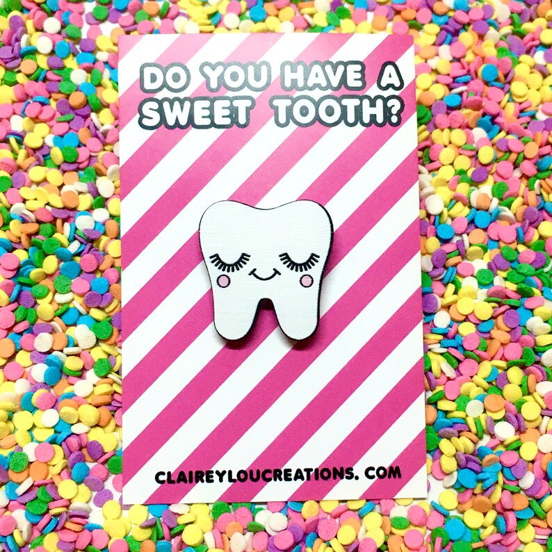 Tooth Pin Candy Sweet Tooth Pin Dental Nurse Gift Dentist Gift Dentist | Etsy