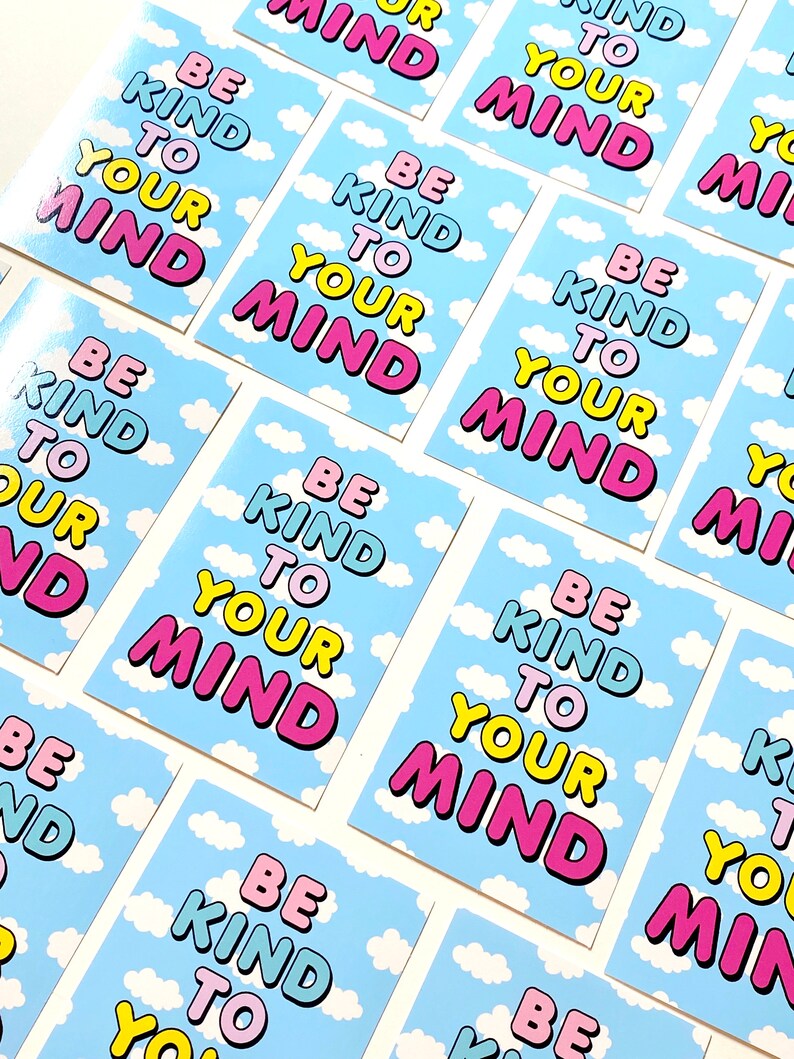 Positive Vibes Sticker Be Kind To Your Mind Sticker Positivity Sticker Positive Quote Sticker image 2