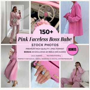 May include: A collection of 150+ pink faceless boss babe stock photos in JPEG format. The photos feature a pink blazer, a pink car, and a pink purse. The text "BONUS: 20 EXCLUSIVE 4K REELS (NO AUDIO)" is displayed on the image. The text "Luxury Aesthetic" and "Boss Babe Branding" are also displayed on the image. The text "PERFECT FOR SOCIAL MEDIA, WEBSITES & DIGITAL ENTREPRENEURS" is displayed on the image.