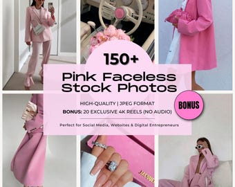 Pink Faceless Boss Babe Stock Photos, Luxury Branding (150+ JPEGs + 20 Reels)