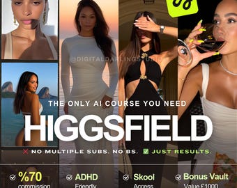 Higgsfield AI Course, Realistic AI Content for UGC, Reels, Stock Photos, Faceless Marketing, Digital Products & Social Media Content