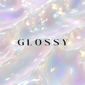 May include: A close-up of a white, iridescent, glossy surface with the word "GLOSSY" in black text.