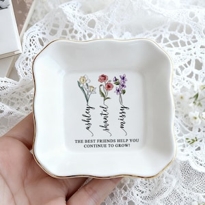 Personalized Birth Flower Jewelry Dish, Friendship Ring Dish, It Takes a Long Time to Grow an Old Friend, Best Friend Gifts, Birthday Gifts