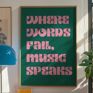 Donde las palabras fallan, la música habla / Arte mural musical / Póster con cita musical inspiradora / Arte tipográfico retro / Regalo para amantes de la música / Hogar minimalista