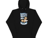 Boots of Mighty Ass-kicking Unisex Hoodie