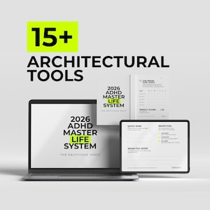 May include: A laptop, tablet, and printed materials display the text "2026 ADHD MASTER LIFE SYSTEM" and "ARCHITECTURAL TOOLS." The image features a white background with black and green text, promoting a productivity system.