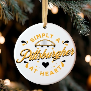 Pittsburgh Christmas Ornament: Yinzer Pride Ceramic Gift, Secret Santa, Gift for Coworker, Pittsburgh Souvenier
