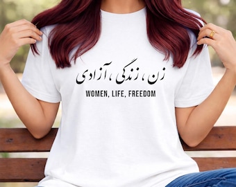 Camiseta unisex Freedom Life para mujer, zan zendegi azadi, camisa persa