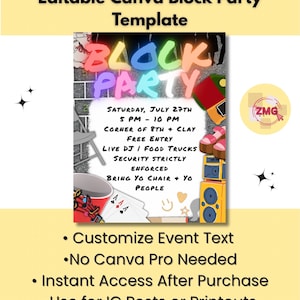 May include: A yellow and white Canva template for a block party. The design features the words "Block Party" in colorful letters, event details, and illustrations of a DJ setup, food, and playing cards. Text includes "Customize Event Text" and "Use for IG Posts or Printouts."