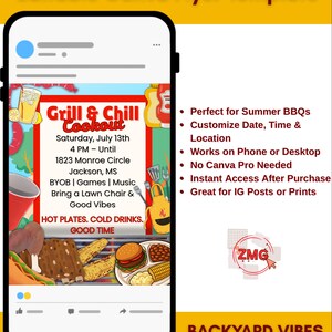 May include: A smartphone displays a Canva flyer template for a "Grill & Chill Cookout" event. The flyer features text and graphics of food and drinks, with the event details: Saturday, July 13th, 4 PM, 1823 Monroe Circle, Jackson, MS. The flyer is for summer BBQs.
