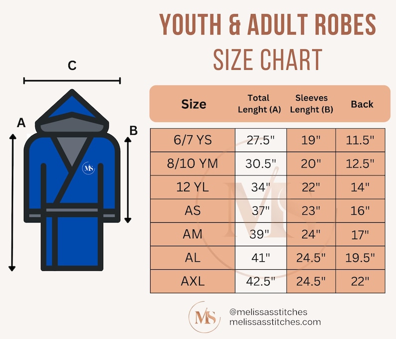 May include: Size chart for youth and adult robes with measurements in inches. The chart shows the total length, sleeve length, and back length for each size. Sizes include 6/7 YS, 8/10 YM, 12 YL, AS, AM, AL, and AXL.