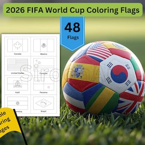 Puede incluir: Un balón de fútbol con varias banderas nacionales descansa sobre hierba verde junto a una hoja de páginas para colorear imprimibles con banderas. La imagen está etiquetada como "2026 FIFA World Cup Coloring Flags" y "48 Flags."