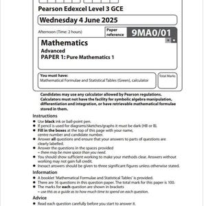 May include: A Pearson Edexcel Level 3 GCE Mathematics exam paper for Advanced Pure Mathematics 1. The exam is scheduled for Wednesday, June 4, 2025, with a duration of 2 hours. Includes instructions and advice for candidates.