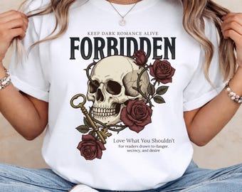 Forbidden Dark Romance Shirt for Readers, Gothic Skull Rose Key Graphic Tee, Booktok Fantasy Romance Bella Canvas Shirt