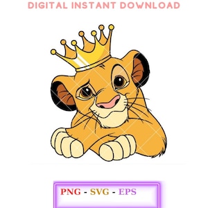 May include: A digital download graphic featuring a cartoon lion cub wearing a gold crown. The cub is in shades of yellow and brown with a pink nose and a slightly sad expression. Text at the top reads "DIGITAL INSTANT DOWNLOAD" and at the bottom "PNG - SVG - EPS".