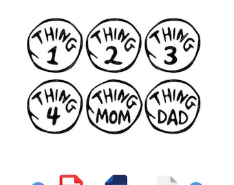 Thing 1 Thing 2 Svg, Thing Family Svg Bundle, Mom Of all Things Svg, Dad of all Things Svg, Cricut, Silhouette Vector Cut File