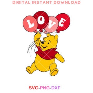 Love Winnie the Pooh Svg, Love Svg, Valentine’s Day Svg, Kawaii Svg, Cricut, Silhouette Vector Cut File