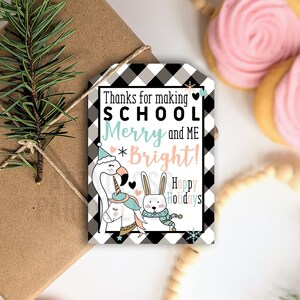 Teacher Christmas Gift Printable Tag | Winter Break Teacher Tag | Holiday Teacher Tag | School Merry and Me Bright | Merry Bright Teacher