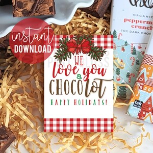 Weihnachten Wir Lieben Sie Eine Schokolade Frohe Feiertage Wertschätzung Printable Tag | Kakao Schokolade Geschenkanhänger | Nachbar Familie Freunde Team Staff