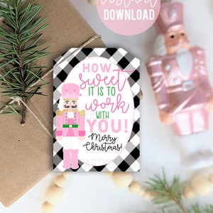Weihnachten Urlaub Nussknacker Wie süß es ist, mit Ihnen zu arbeiten Druckbare Geschenkanhänger, Büro Mitarbeiter Mitarbeiter Team Mitarbeiter Mortgage Real Estate
