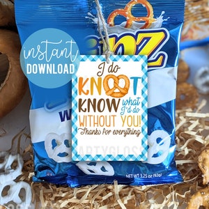 Knot Know Pretzel Appreciation Printable Tag | Pretzel Tags | Teacher Appreciation | Employee Staff Thank You | Staff Employee Appreciation