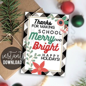 Weihnachten Lehrer Wertschätzung druckbare Tags, Danke für die Herstellung der Schule fröhlich und hell Cookie Tags Frohe Feiertage Tutor Schulpersonal PTA