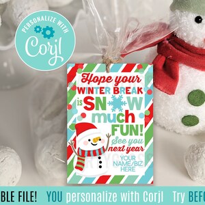 Boneco de neve de Natal editável, férias de inverno, neve, muita diversão, apreciação, etiquetas de presente para impressão, professores, funcionários da escola, professores, PTA, PTO, feriado, presente