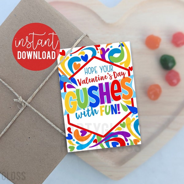 Valentine's Day Printable Tag, Gushes With Fun, Fruitsnack Valentine, Class Team Friend Neighbor Daycare Teammate Classmate, Fruit Snacks