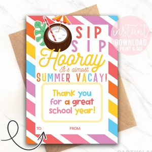 End Of The Year Printable Gift Card Holder Teacher Appreciation Thank You Sip Sip Hooray Summer Vacay Teachers Coach PTA PTO School Staff
