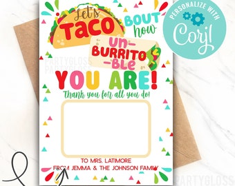 Op de afbeelding: Printbare cadeaukaart houder van 12,7 x 17,8 cm met een kleurrijk ontwerp met een taco en een burrito. De tekst luidt "Let's Taco Bout How Un-Burrito-Ble You Are!" en "Thank you for all you do!" Je kunt deze cadeaukaart houder personaliseren met Corjl.