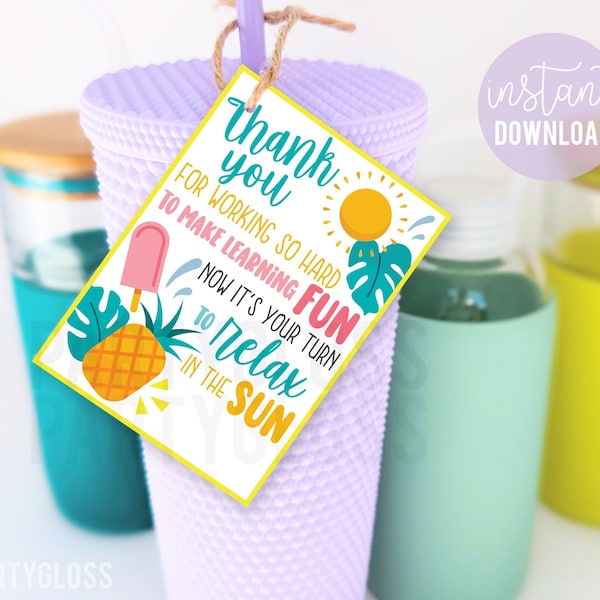 Teacher Appreciation Printable Tags, End of the Year Gift Last Day Of School Summer Vacation Relax in the Sun Towel Water Bottle Tropical