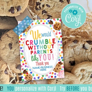 Bewerkbare ouderwaardering Afdrukbare Tags Cookie Tag Cadeau voor vrijwilligers Ouders zoals jij PTA PTO Chaperonne Leraar Klasse Crumble Helper