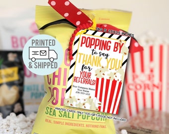 Printed and Shipped Referral Appreciation Gift Tags, Popping By Popcorn Pop In Tag, Marketing Home Health Hospice Real Estate Mortgage