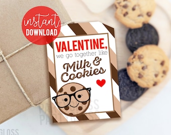 Valentine's Day Printable Cookie Tag  Milk and Cookies Valentine Class Team Friend Neighbor Carpool Daycare Teammate Teacher Classmate Bus