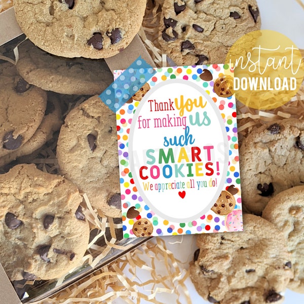 Smart Cookies Cookie Teacher Appreciation Printable Tag, Gift For Teacher From Class, Appreciate all you do, Teacher Appreciation Week Gift