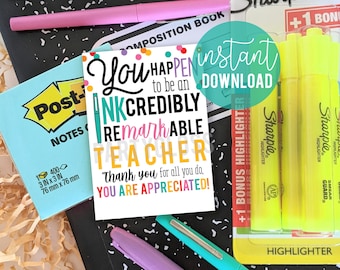 Teacher Appreciation Printable Gift Tags, INkcredibly ReMARKable Teachers Week Day PTA PTO Pens Pencils Markers Tag Tutor School Staff
