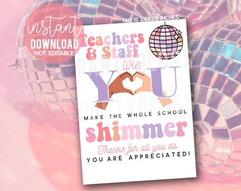 Teacher Appreciation Shimmer Printable Gift Tags, Teachers and Staff Appreciation, Shimmer Disco Aesthetic, Heart Hands, PTO PTA Gift Tags