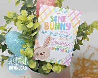 Client Appreciation Printable Tags, Easter Spring Bunny Tag Business Customer Marketing Advertising Referral Real Estate Mortgage Insurance